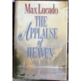 thumbnail image 1 of Pre-Owned The Applause of Heaven, 9780849907272, 0849907276, Hardcover,, 1 of 1