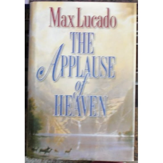 Pre-Owned The Applause of Heaven, 9780849907272, 0849907276, Hardcover,