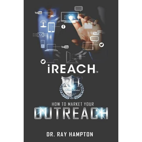 Ireach: How to Market Your Outreach (Paperback)