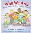 thumbnail image 1 of Pre-Owned Who We Are!: All about Being the Same and Being Different (Hardcover) 0763669032 9780763669034, 1 of 1