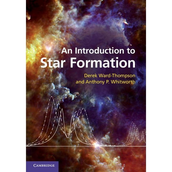 An Introduction to Star Formation, (Hardcover)