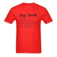 thumbnail image 2 of Dog Dad C-T shirt, Dog Dad Definition C-T shirt，Dad Gifts for Dad, Funny Dad Gift Ideas Fathers Day T-Shirt, Red, 2 of 5