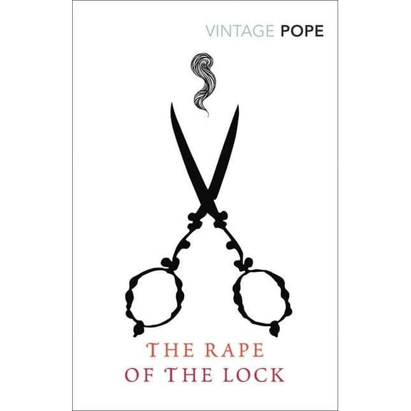 Vintage Classics: The Rape of the Lock (Paperback)