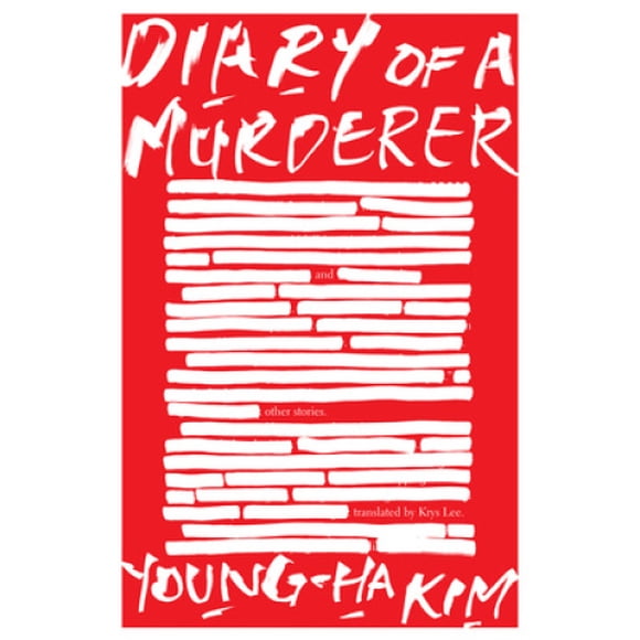 Diary of a Murderer: And Other Stories