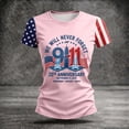 thumbnail image 5 of 911 Never Forget Shirt 9/11 25th Anniversary Tshirt | We Will Never Forget Short Sleeve Tee, Remember Honor Unite Casual Summer Top, 5 of 6