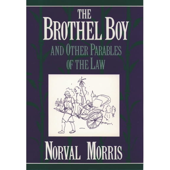 The Brothel Boy and Other Parables of the Law, (Paperback)