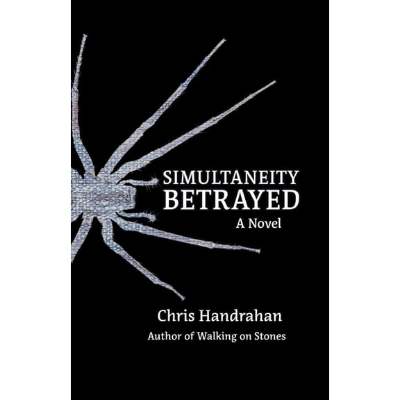 Simultaneity Betrayed, (Paperback)