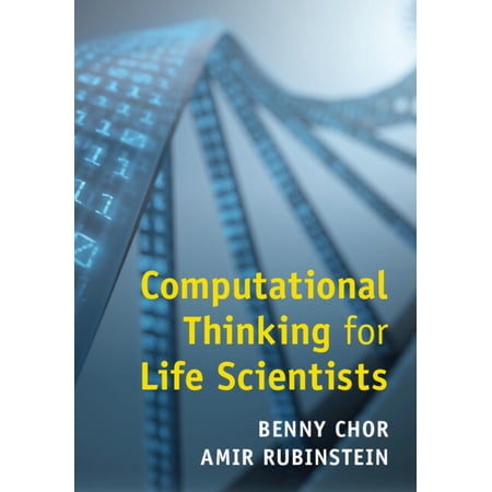 Computational Thinking for Life Scientists (Paperback)