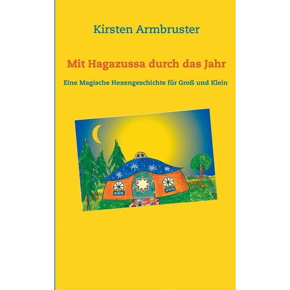 Mit Hagazussa durch das Jahr (Paperback)