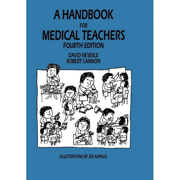 A Handbook for Medical Teachers, (Paperback)