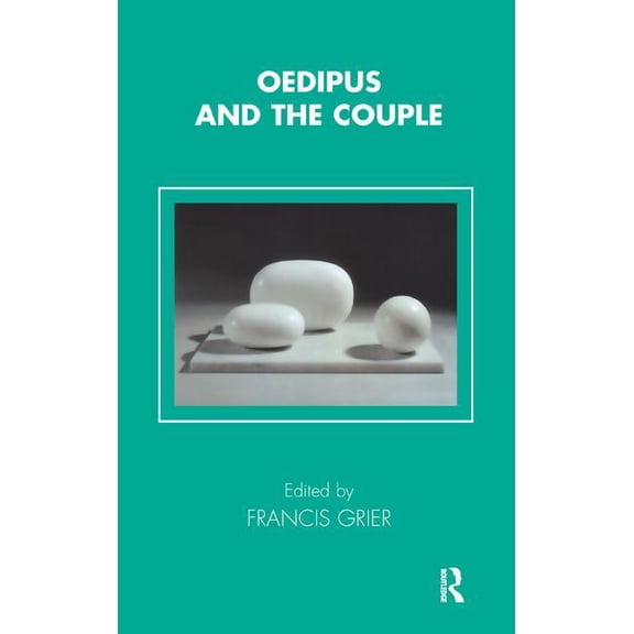 Tavistock Clinic Oedipus and the Couple, (Paperback)