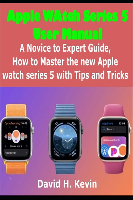 Apple Watch Series 5 User Manual : A 