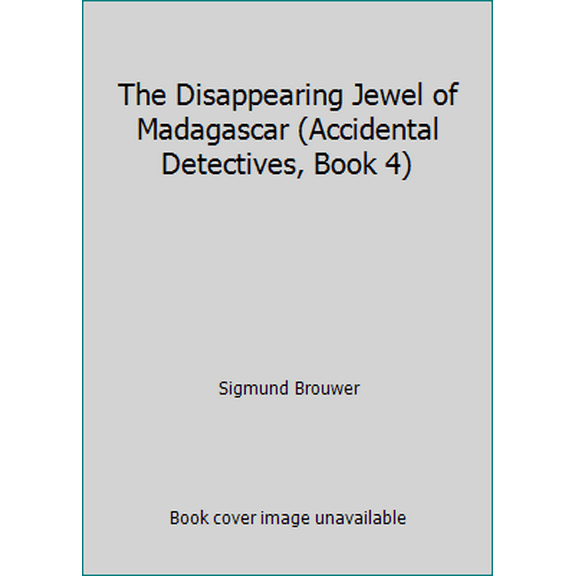 Pre-Owned The Disappearing Jewel of Madagascar (Accidental Detectives, Book 4) (Paperback) 0896930149 9780896930148