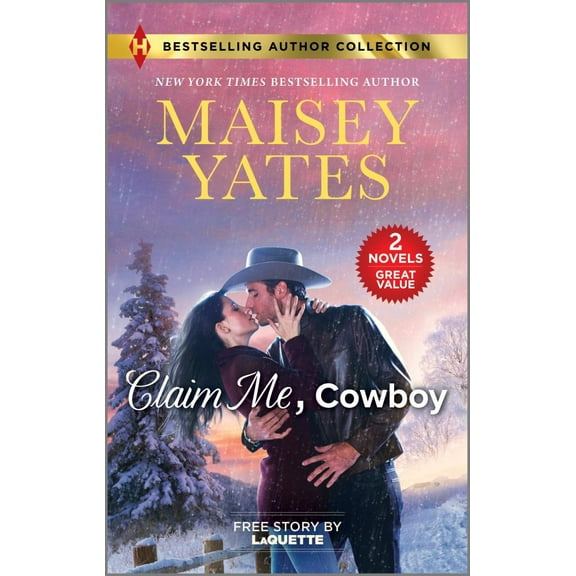 Maisey Yates: Claim Me, Cowboy and a Very Intimate Takeover (Paperback)