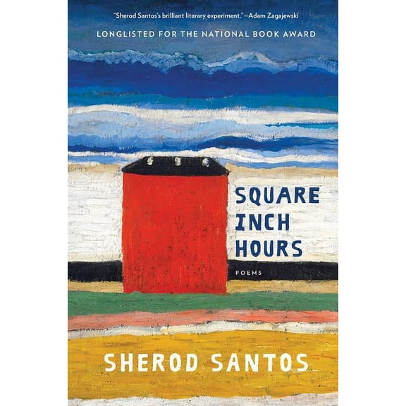 Square Inch Hours: Poems, (Paperback)