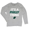 thumbnail image 5 of It's a Philly Thing Funny Women's Long Sleeve T-shirt Philadelphia Birds Fan Champions City of Brotherly Love Football Fly, 5 of 7