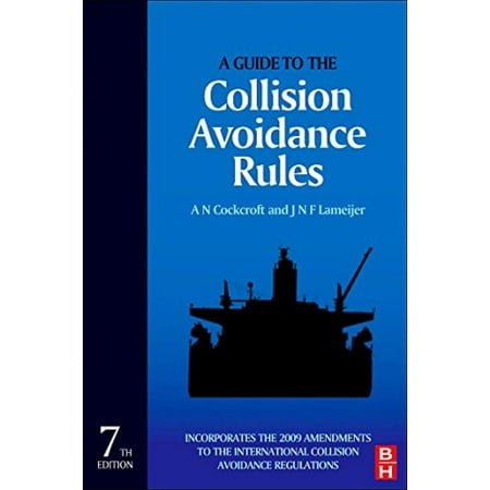 A Guide to the Collision Avoidance Rules