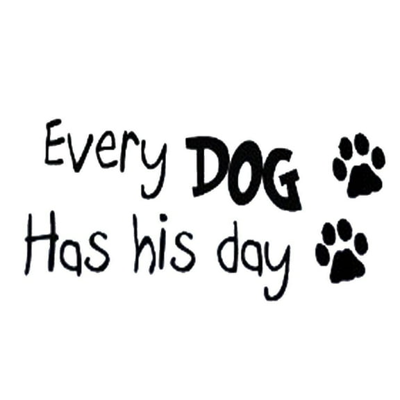 VWAQ Every Dog Has His Day Wall Decal Dog Wall Art - Vinyl Lettering Pet Home Wall Art Quote Decal