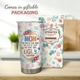 thumbnail image 3 of Gifts for Mom from Daughter, Son - Funny Mom Gifts - Mom Christmas Gifts, Birthday Gifts for Mom - 20oz Ugly Children Stainless Steel Tumbler, 3 of 6