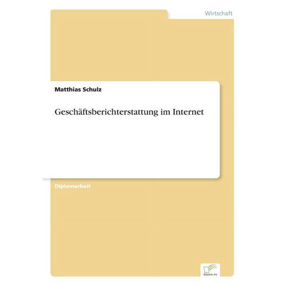 Geschäftsberichterstattung im Internet, (Paperback)