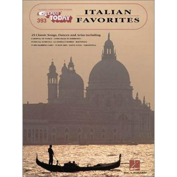 Pre-Owned Italian Favorites: E-Z Play Today Volume 393 (Paperback) 0634015931 9780634015939