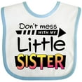 thumbnail image 3 of Inktastic Don't Mess with My Little Sister Boys or Girls Baby Bib, 3 of 4