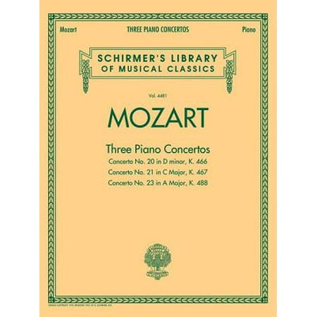 Grieg Piano Concerto In A Minor Mozart: Three Piano Concertos : Concerto No. 20 in D Minor, K. 466/Concerto No. 21 in C Major, K. 467/Concerto No. 23 in a Major, K. 488 ()