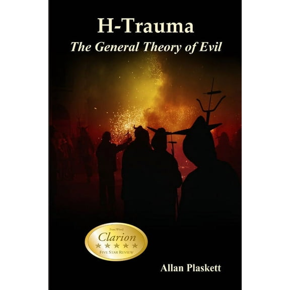 H-Trauma: The General Theory of Evil, (Paperback)