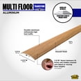 thumbnail image 3 of M-D Building Products 46145 1-1/2 In. X 72 In. Oak Aluminum METAL DECOR® Multi Floor Transition, 3 of 10