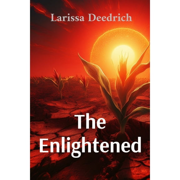The Enlightened, (Paperback)