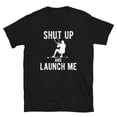 thumbnail image 3 of Kitesurfer Shirt- Shut Up And Launch Me - Funny Kitesurfing Shirt Short-Sleeve Unisex T-Shirt, 3 of 4