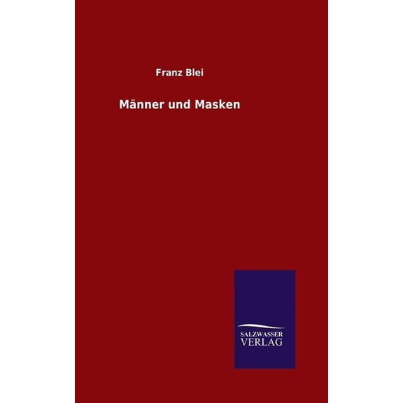 Männer und Masken (Hardcover)