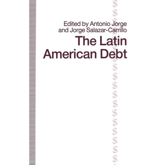 The Latin American Debt, (Paperback)