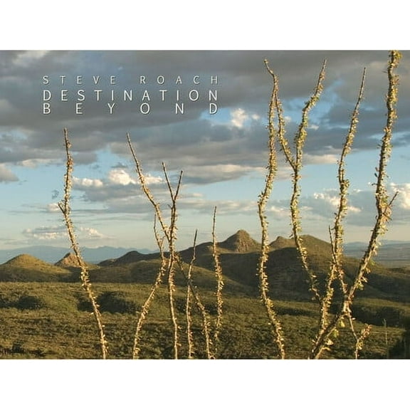 Steve Roach - Destination Beyond - Electronica - CD