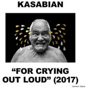 Kasabian - For Crying Out Loud: Deluxe - Rock - CD
