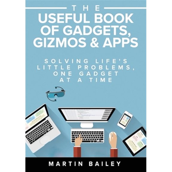 Pre-Owned USEFUL BOOK OF GADGETS GIZMOS APPS THE
