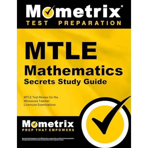 Pre-Owned MTLE Mathematics Secrets Study Guide: MTLE Test Review for the Minnesota Teacher Licensure Examinations (Paperback) 1630945552 9781630945558