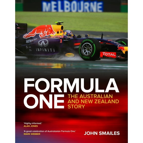 Formula One : The Australian and New Zealand Story (Hardcover)