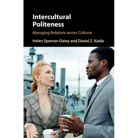 Intercultural Politeness, (Hardcover)