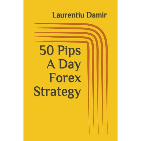 Forex 5 pips a day strategy
