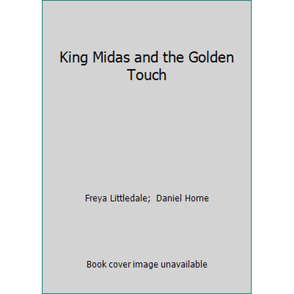 Pre-Owned King Midas and the Golden Touch (Paperback) 0590422626 9780590422628