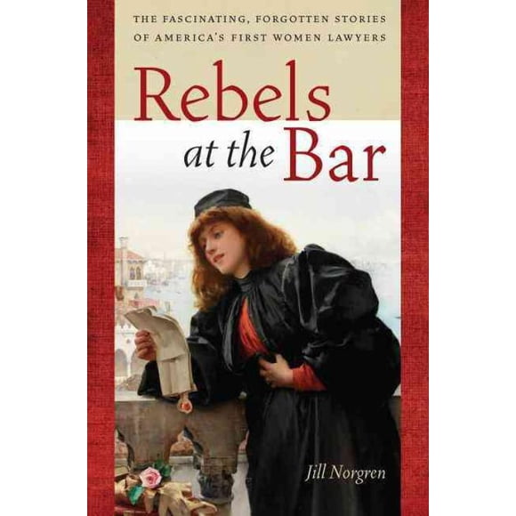 Rebelles au Bar, Jill Norgren Livre de Poche