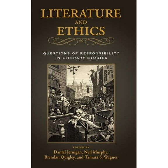 Literature and Ethics: Questions of Responsibility in Literary Studies (Hardcover)
