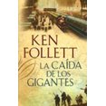 thumbnail image 1 of LA CAIDA DE LOS GIGANTES PLAZA JANES KEN FOLLETT, 1 of 2