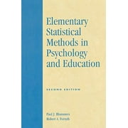 Elementary Statistical Methods in Psychology and Education, Second Edition, Used [Paperback]