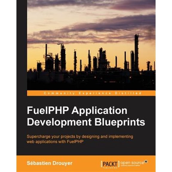 Pre-Owned FuelPHP Application Development Blueprints (Paperback)