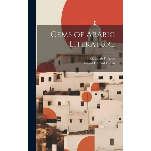 Gems of Arabic Literature (Hardcover)
