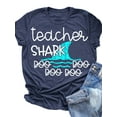 thumbnail image 5 of XCHQRTI Women Teacher Shark Doo Tees Short Sleeve Graphic Shirt Inspirational Back to School Teachers'Day Gift Tops, 5 of 5