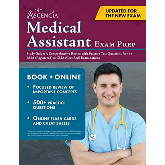 Pre-Owned Medical Assistant Exam Prep Study Guide: A Comprehensive Review with Practice Test Questions for the RMA (Registered) & CMA (Certified) Examinations (Paperback) 1637980205 9781637980200