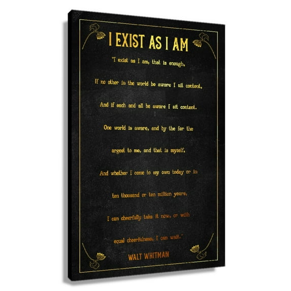 I Exist As I Am Poem Wall Decor Walt Whitman Quote Wall Art Poetry Poster Decorations for Office Artwork for Kitchen Print Canvas Framed 12×18 in
